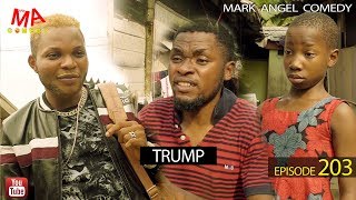 Trump Mark Angel Comedy Episode 203 [upl. by Drofxer638]