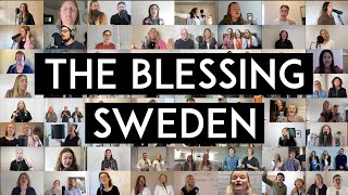 The Blessing SWEDEN  Välsignelsen Sverige [upl. by Vaughan436]