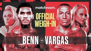 WeighIn Benn vs Vargas Courtenay vs Bridges [upl. by Alphonsa]