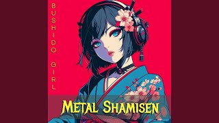 Shamisen Metal [upl. by Netty96]