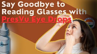 PresVu Eye Drops A GameChanger for Those Tired of Reading Glasses I Entod Pharmaceuticals designed [upl. by Nyved]