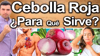 CEBOLLA ROJA CURA TODO  ¿Para Qué Sirve  Beneficios De La Cebolla Morada Para Tu Salud Y Belleza [upl. by Miksen267]