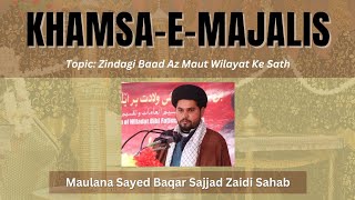 Majlis 2  KhamsaeMajalis at Dare Zainab sa [upl. by Ruenhcs]