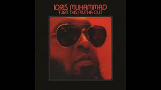 Idris Muhammad  Say What [upl. by Yesdnik]