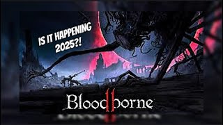 A Bloodborne Remake or Sequel COULD be Coming in 2025 [upl. by Enialem702]