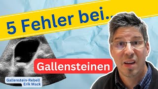 Die 5 größten Fehler wenn Du Gallensteine hast [upl. by Bandler]