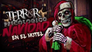 Terror Psicológico NAVIDAD EN EL HOTEL  Creepypasta [upl. by Erodisi226]