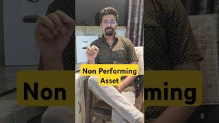 What is NPA Non Performing Asset  shorts economics economy [upl. by Cathee441]