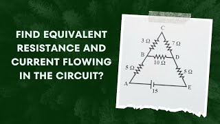 Find equivalent Resistance and current flowing in the circuit [upl. by Anotyad]