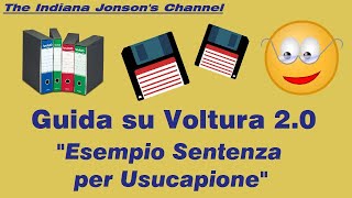 Guida su Voltura 20 quotesempio Sentenza per Usucapionequot [upl. by Aihseken]