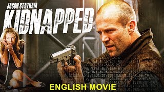 فيلم اكشن جديد حصريآ كامل مترجم بجودة HD KIDNAPPED  Jason Statham [upl. by Nevs]