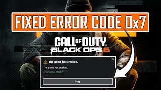 How To Fix Error Code 0x7 In Black Ops 6  blackops6  bo6 [upl. by Ahsiemat]