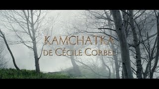 Terre des Ours  clip quotKamchatkaquot de Cécile Corbel [upl. by Boucher]