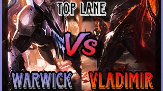 Wild Rift Best Vladimir vs Warwick   Baron lane Gameplay Seasson 15 [upl. by Nylorac130]