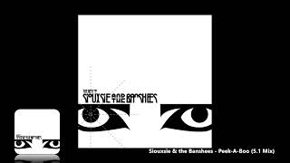 Siouxsie amp the Banshees  PeekABoo 51 Mix [upl. by Huba400]