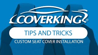 Custom Seat Cover Installation Tips and Tricks  COVERKING® [upl. by Virnelli200]