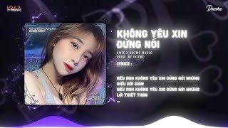 No no no anh dễ thương quá thôiKhông Yêu Xin Đừng Nói Duzme Remix  Nhạc HOT Trend Tik Tok [upl. by Enilorac]