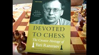 Devoted to Chess Razuvaev [upl. by Leahcar712]