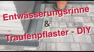 Entwässerungsrinne und Traufenpflaster selbst einbauen  DIY [upl. by Ellenad]