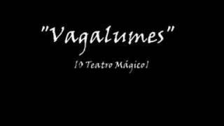 O Teatro Mágico  Vagalumes [upl. by Uriisa]