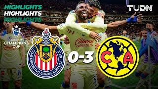 HIGHLIGHTS  Chivas 03 América  CONCACHAMPIONS 2024  TUDN [upl. by Lauzon]