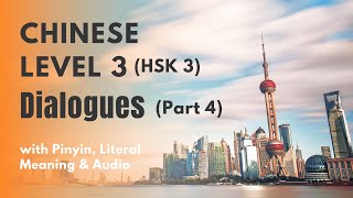 HSK 3 Textbook Dialogues Part 4 HSK Level 3 Chinese Listening and Speaking Practice [upl. by Rosalynd]