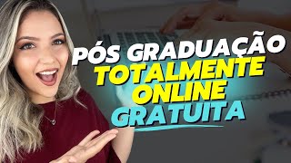 PÓS GRADUAÇÃO TOTALMENTE A DISTÂNCIA e GRATUITA  Mari Rel [upl. by Tadio544]