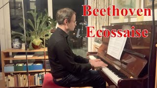 Ludwig van Beethoven Ecossaise in G Major WoO 23 [upl. by Yun]