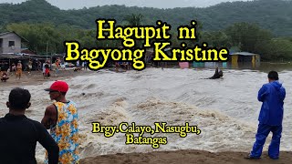 Hagupit ni Bagyong Kristine sa BrgyCalayoNasugbuBatangasBaha Ng Malala [upl. by Klarrisa]