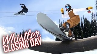 WHISTLER CLOSING DAY 2017 Snowboarding [upl. by Tatianas]