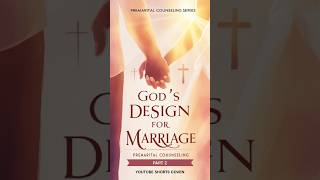 Part 2 Biblical Basis for Marriage  Gods Design for Marriage love relationshipenrichment [upl. by Razid]