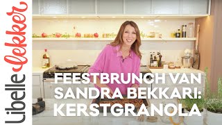 Feestbrunch van Sandra Bekkari Kerstgranola [upl. by Schrader]