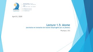 Lecture 15 Atome excitation et ionisation de latome dhydrogène par un photon [upl. by Binnie]