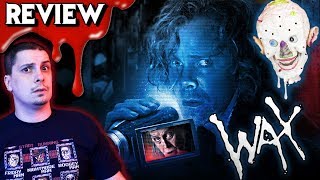 WAX 2014 💀 Full Moon Movie Review [upl. by Malinowski111]