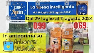 Volantino Eurospin dal 29 luglio al 11 agosto 2024 in anteprima [upl. by Erny]