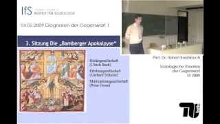 V3 Diagnosen der Gegenwart I Die quotBamberger Apokalypsequot Hubert Knoblauch [upl. by Kalman]