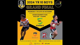 NRLWA Schools 2024 Y10 Grand Final  Baldivis SC Vs Rockingham SHS [upl. by Nekcarb508]