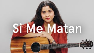 Silvana Estrada — Si Me Matan Letra y Significado  Song Breakdown [upl. by Higginbotham789]