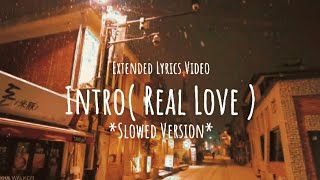 Brandz amp Zion  Intro  Real Love  EXTENDED LYRICS VIDEO  SLOWED VERSION [upl. by Anneiv]