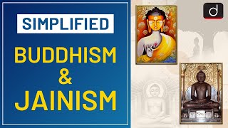 Buddhism and Jainism  Simplified  Drishti IAS English [upl. by Dermot]