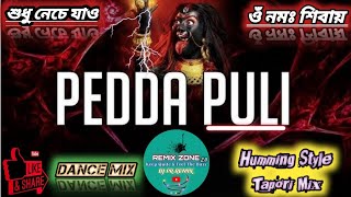 Pedda PuliHard Dance Mix।। Tamil songMatal Dance Dj।। Humming Style Tapori MixDJ PR REMIX [upl. by Glennon548]