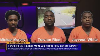 Kingston Springs LPR camera leads to capture of 3 men following Nashville ATM robbery [upl. by Shelley]