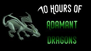 Loot From Adamant Dragons w Range for 10 Hours [upl. by Accever]