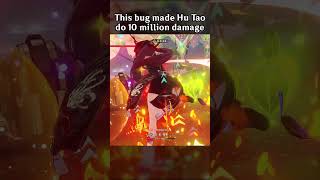 THIS BUG MADE HUTAO DO 10 MILLION DAMAGE [upl. by Hussein392]