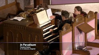 Prelude 11032024 “In Paradisum” by Theodore Dubois [upl. by Raina]