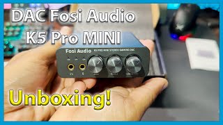 Unboxing DAC Fosi audio k5 pro mini  Placa de som barata externa do Aliexpress [upl. by Adamina]