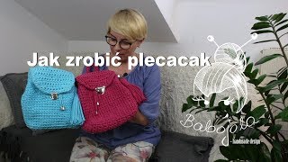 Jak zrobić szydełkowy plecak Crochet backpack  how to do it [upl. by Geordie]