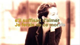 Céline Dion  SIl Suffisait DAimer Paroles Audio HQ [upl. by Corvese]