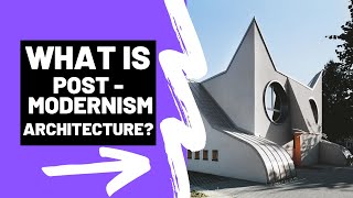 What is POSTMODERNISM ARCHITECTURE  A Brief Summary [upl. by Airekal735]