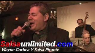 Wayne Gorbea y Salsa Picante [upl. by Shiff]